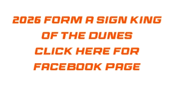2026 FORM A SIGN KING OF THE DUNES  CLICK HERE FOR FACEBOOK PAGE